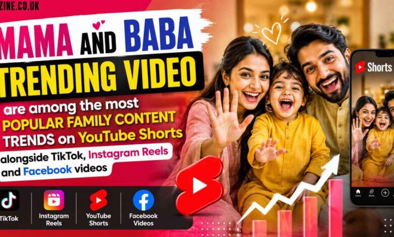 Mama and Baba Trending Video: Viral Family Content Taking Over YouTube, TikTok, and Shorts