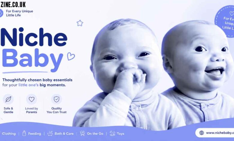 Niche Baby: Brand, Baby Essentials, and Why Parents Are Searching