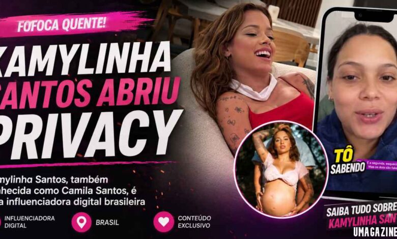 Kamylinha Santos Abriu Privacy: The Controversy, Pregnancy
